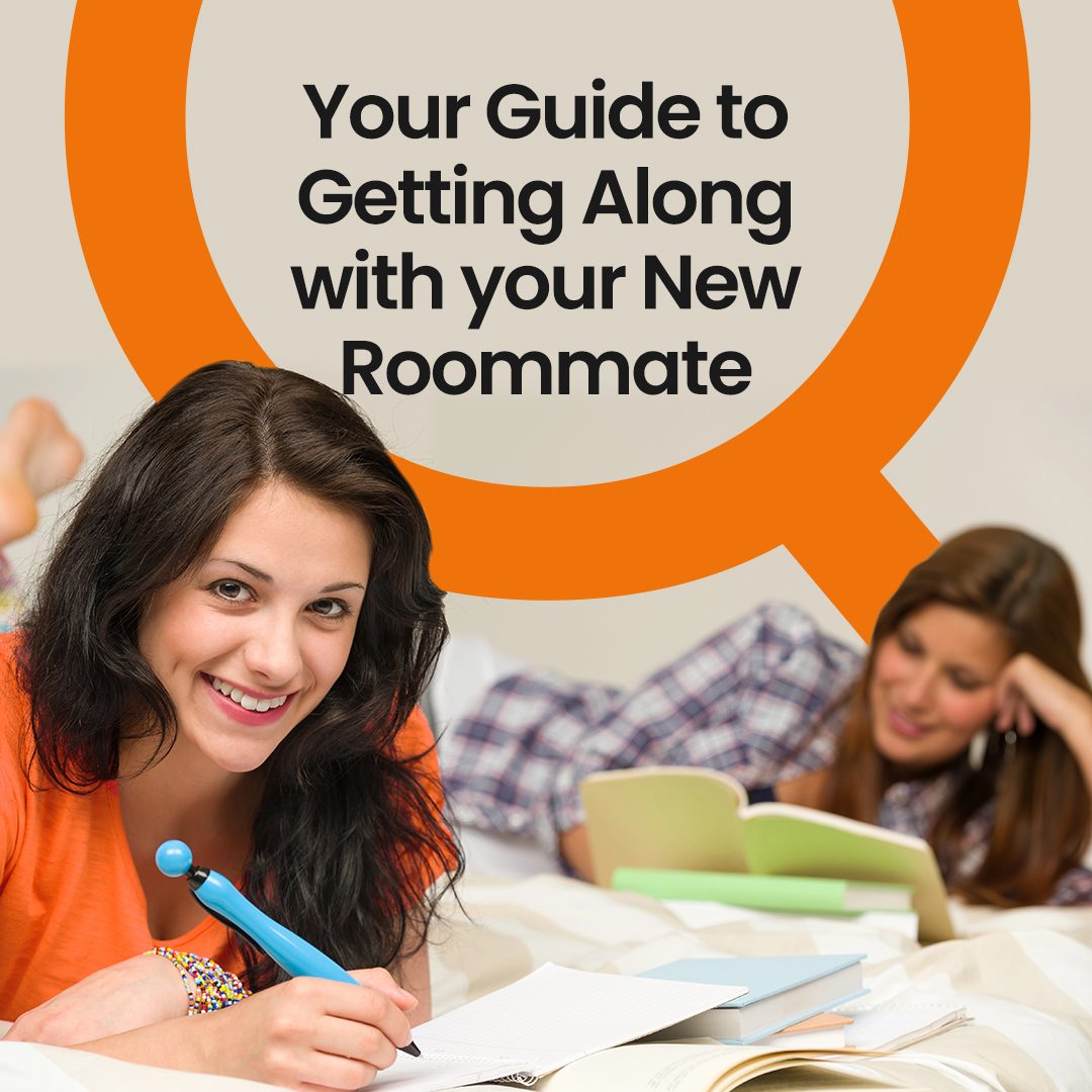 photo of two roommates smiling with the words Your Guide to Getting Along with Your Roommate